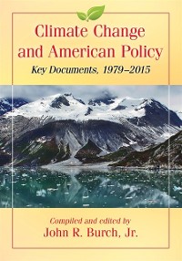 Cover Climate Change and American Policy