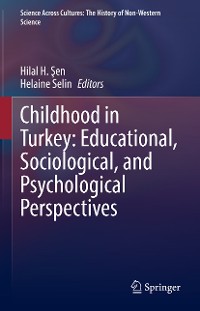 Cover Childhood in Turkey: Educational, Sociological, and Psychological Perspectives