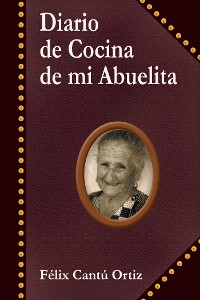 Cover Diario De Cocina De Mi Abuelita