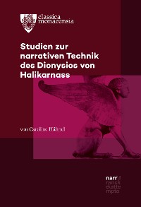 Cover Studien zur narrativen Technik des Dionysios von Halikarnass