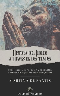 Cover Historia del Jubileo a través de los tiempos