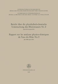 Cover Bericht über die physikalisch-chemische Untersuchung des Rheinwassers Nr. 2 / Rapport sur les analyses physico-chimiques de l’eau du Rhin No 2