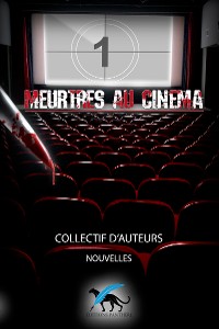 Cover Meurtres au cinéma - Tome 1