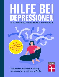 Cover Hilfe bei Depressionen - Ratgeber zum Umgang mit Depressionen