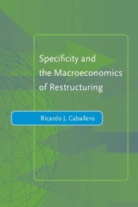 Cover Specificity and the Macroeconomics of Restructuring