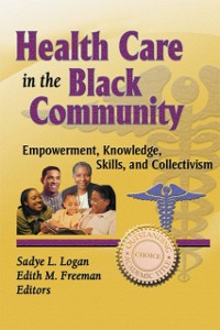 Cover Health Care in the Black Community