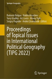 Cover Proceedings of Topical Issues in International Political Geography (TIPG 2022)
