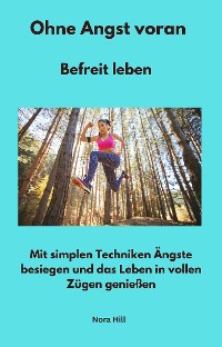 Cover Ohne Angst voran - Befreit leben