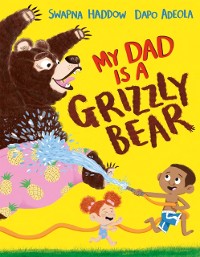Cover My Dad is a Grizzly Bear