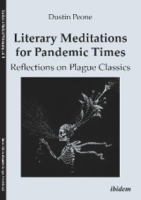 Cover Literary Meditations for Pandemic Times: Reflections on Plague Classics
