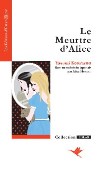 Cover Le Meurtre d'Alice