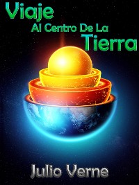 Cover Viaje Al Centro De La Tierra