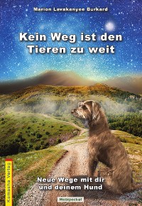 Cover Kein Weg ist den Tieren zu weit