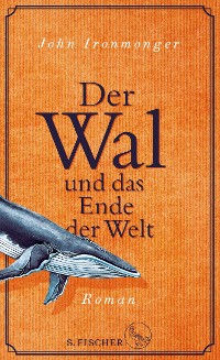 Cover Der Wal und das Ende der Welt