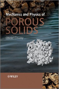 Cover Mechanics and Physics of Porous Solids