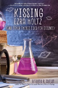 Cover Kissing Ezra Holtz (and Other Things I Did for Science)