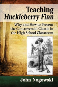 Cover Teaching Huckleberry Finn