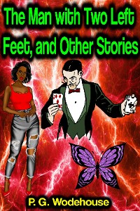 Cover The Man with Two Left Feet, and Other Stories