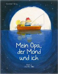 Cover Mein Opa, der Mond und ich