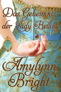 Cover Das Geheimnis der Lady Belling