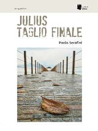 Cover Julius Taglio finale