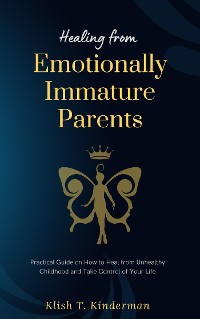 Cover Healing from Emotionally Immature Parents