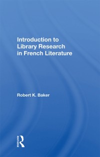 Cover Introduction To Library Research In French Literature