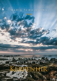 Cover L'inconnue de la Pointe de Kerpenhir