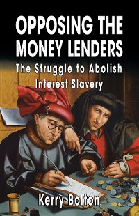 Cover Opposing the Money Lenders