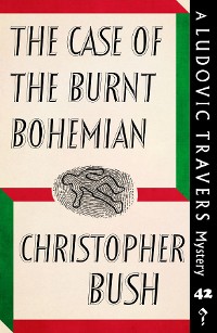Cover The Case of the Burnt Bohemian