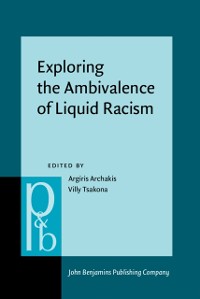 Cover Exploring the Ambivalence of Liquid Racism