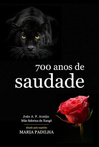 Cover 700 Anos De Saudade