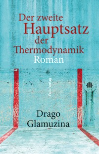 Cover Der zweite Hauptsatz der Thermodynamik