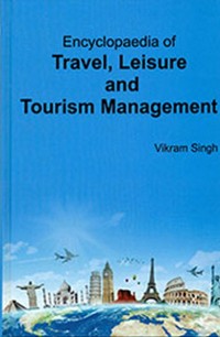 Cover Encyclopaedia Of Travel, Leisure And Tourism Management