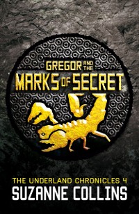 Cover Gregor and the Marks of Secret