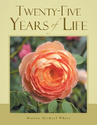 Cover Twenty-Five Years of Life