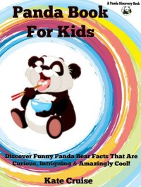 Cover Panda Books For Kids: Discover Funny Panda Bear Stories