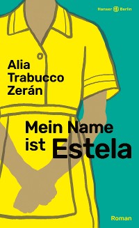 Cover Mein Name ist Estela