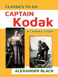 Cover Captain Kodak A Camera Story