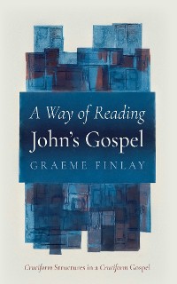 Cover A Way of Reading John’s Gospel