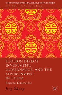 Cover Foreign Direct Investment, Governance, and the Environment in China