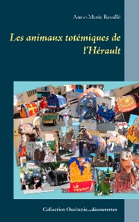 Cover Les animaux totémiques de l'Hérault