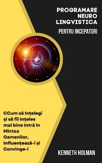 Cover Programarea Neuro-Lingvistică pentru Începători