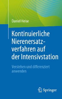 Cover Kontinuierliche Nierenersatzverfahren auf der Intensivstation