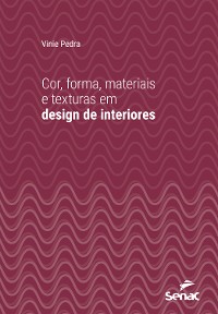 Cover Cor, forma, materiais e texturas em design de interiores