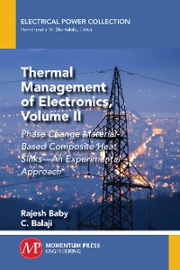Cover Thermal Management of Electronics, Volume II