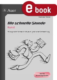 Cover Die schnelle Stunde Kunst