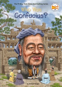 Cover Who Was Confucius?