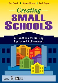 Cover Creating Small Schools
