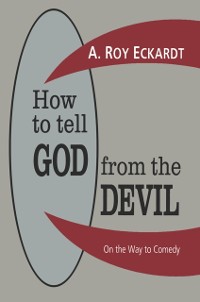 Cover How to Tell God from the Devil